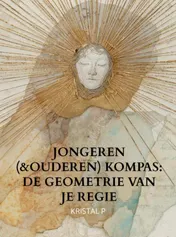 Omslag van Jongeren (&ouderen) Kompas: De geometrie van je Regie
