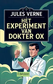 Omslag van Het experiment van dokter Ox