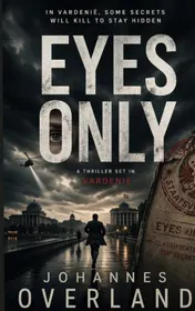 Omslag van Eyes Only