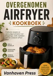 Omslag van OVERGENOMEN AIRFRYER KOOKBOEK