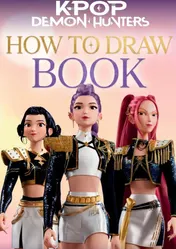 Omslag van KPop Demon Hunters How to Draw Book