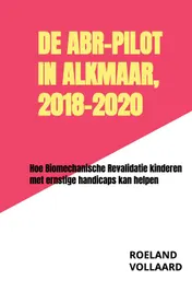 Omslag van De ABR-pilot in Alkmaar, 2018-2020