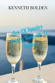 Omslag van Ace Of Spades Poetry Kenneth D. Bolden