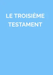 Omslag van LE TROISIÈME TESTAMENT