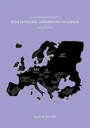 Omslag van A Comprehensive Guide to Sign Language Interpreting in Europe, 2026 edition