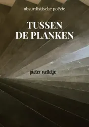 Omslag van TUSSEN DE PLANKEN