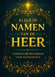 Omslag van Kleurboek voor Volwassenen - Kleur de Namen van de Heer