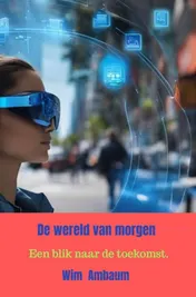 Omslag van De wereld van morgen