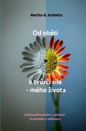 Omslag van Od oběti k tvůrčí síle - mého života