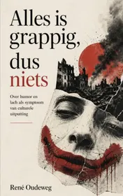 Omslag van Alles is grappig, dus niets