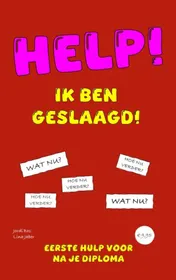 Omslag van HELP! IK BEN GESLAAGD!