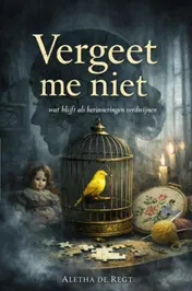 Omslag van Vergeet me niet