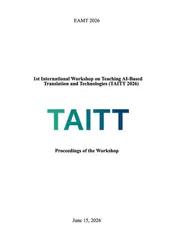 Omslag van Proceedings of the 1st International Workshop on Teaching AI-based Translation and Technologies (TAITT 2026)