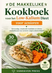 Omslag van DE MAKKELIJKE Kookboek voor het Low-Kalium Dieet voor senioren