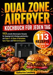 Omslag van Dual Zone Airfryer Kochbuch für jeden Tag