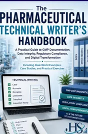 Omslag van The Pharmaceutical Technical Writer's Handbook (Including Real-World Examples, Case Studies, and Practical Exercises)