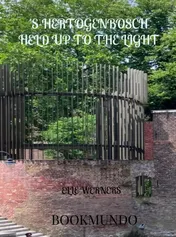 Omslag van 'S-HERTOGENBOSCH HELD UP TO THE LIGHT
