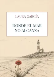 Omslag van Donde el mar no alcanza