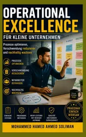 Omslag van OPERATIONAL EXCELLENCE FÜR KLEINE UNTERNEHMEN
