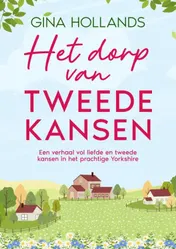 Omslag van Het dorp van tweede kansen