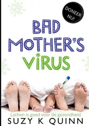 Omslag van Bad Mother's Virus