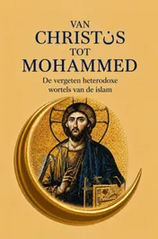 Omslag van Van Christus tot Mohammed