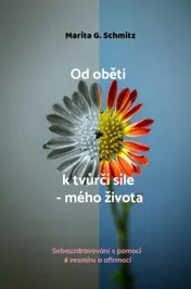 Omslag van Od oběti k tvůrčí síle - mého života