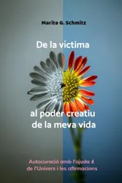 Omslag van De la víctima al poder creatiu de la meva vida
