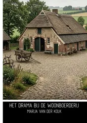 Omslag van Het drama bij de woonboerderij