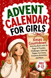 Omslag van Advent Calendar for Girls Ages 8-12
