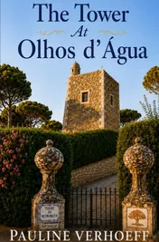 Omslag van The Tower At Olhos d' Agua
