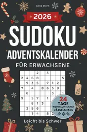 Omslag van Sudoku Adventskalender für Erwachsene - Leicht bis Schwer: 24 Tage weihnachtlicher Rätselspaß