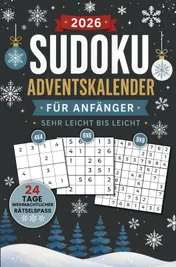 Omslag van Sudoku Adventskalender für Anfänger - Sehr Leicht bis Leicht: 24 Tage weihnachtlicher Rätselspaß