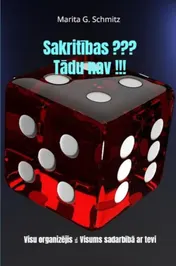 Omslag van Sakritības ??? Tādu nav !!!