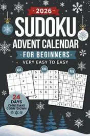 Omslag van Sudoku Advent Calendar for Beginners: 24-Day Christmas Countdown | 144 Puzzles from Very Easy to Easy