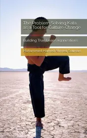 Omslag van The Problem Solving Kata as a Tool for Culture Change