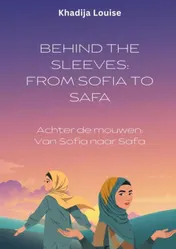 Omslag van Behind the Sleeves: From Sofia to Safa /