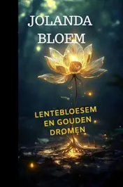 Omslag van Lentebloesem en gouden dromen