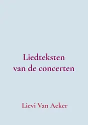 Omslag van Liedteksten van de concerten