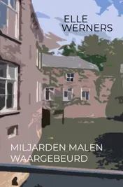 Omslag van MILJARDEN MALEN WAARGEBEURD