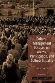 Omslag van Cultural Management Focused on Access, Participation, and Cultural Equality