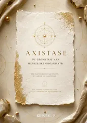 Omslag van Axistase: De geometrie van menselijke organisatie