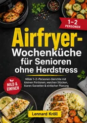 Omslag van Airfryer-Wochenküche für Senioren ohne Herdstress