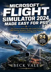 Omslag van Microsoft Flight Simulator 2024 Made Easy for PS5