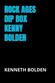 Omslag van Rock Ages Dip Box Kenny Bolden