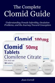 Omslag van The Complete Clomid Guide