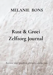 Omslag van Rust & Groei Zelfzorg Journal
