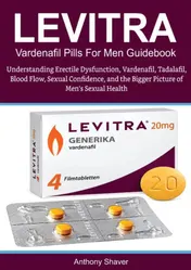 Omslag van LEVITRA VARDENAFIL Pills For Men Guidebook