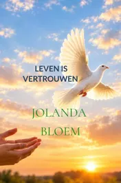 Omslag van Leven is vertrouwen