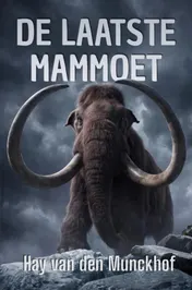 Omslag van De laatste mammoet